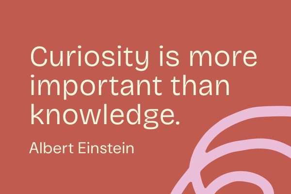 Curiosity: your most underrated leadership skill.